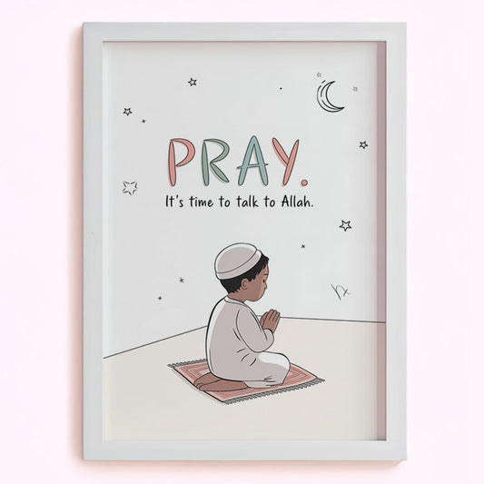 Pray: It's time to talk to Allah